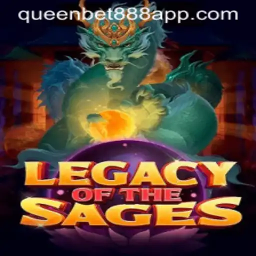 Discover the Enchanting World of LegacyoftheSages and the Intriguing Elements of QUEENBET888