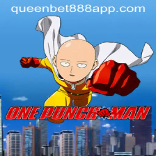 Unleashing the Power of OnePunchMan: An In-depth Guide to QueenBet888's Latest Gaming Sensation