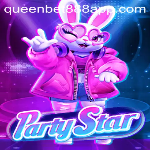 Unveiling PartyStar: A Dynamic Experience in the World of QUEENBET888